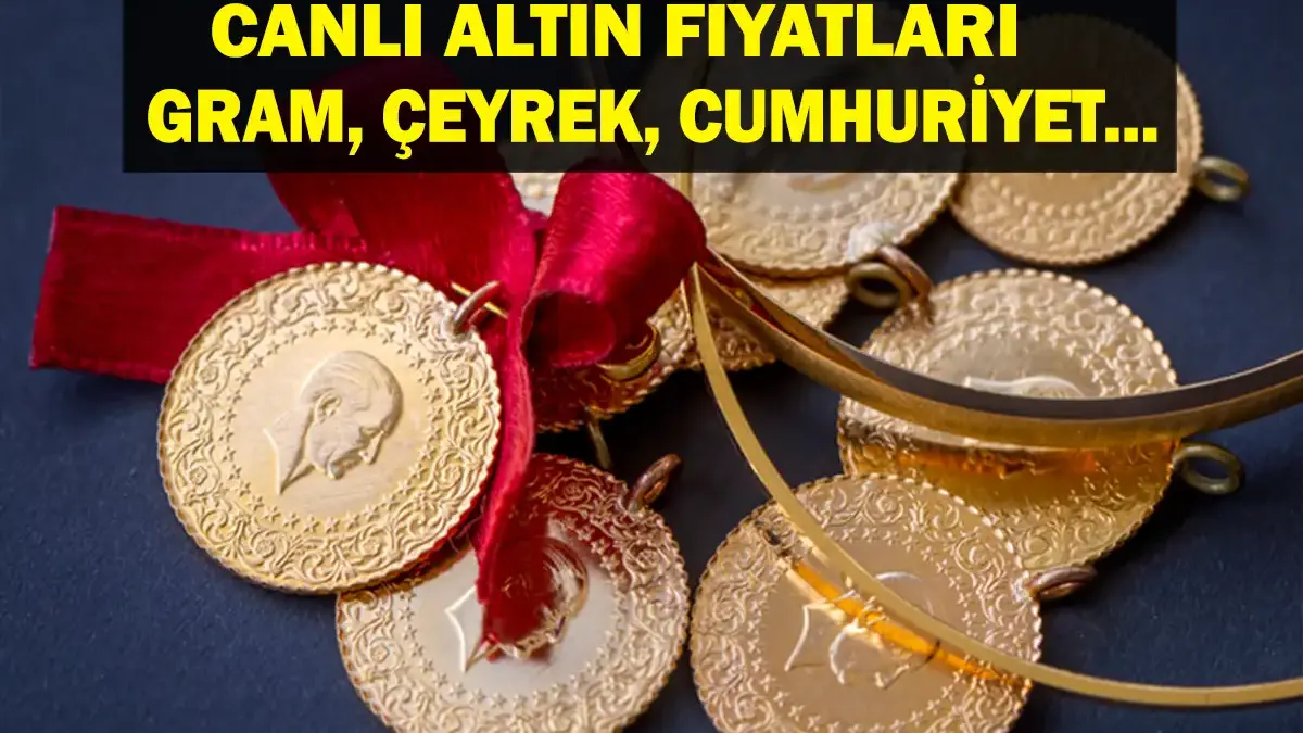 5 MAYIS CANLI ALTIN FİYATLARI: Bugün Gram, Çeyrek, Cumhuriyet Ne Kadar? Kapalıçarşı Altın Fiyatları Ne Durumda? İşte 5 Mayıs 2026 Canlı Altın Alış Satış Fiyatları...
