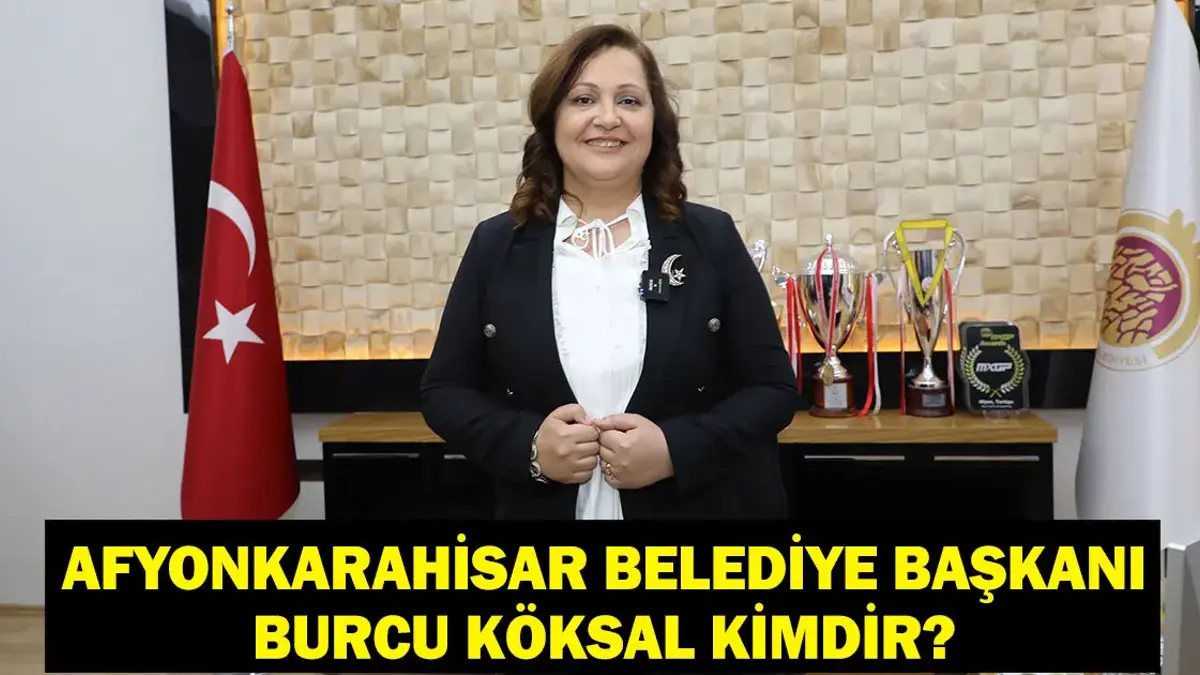 Afyonkarahisar Belediye Başkanı Burcu Köksal Kimdir? Afyonkarahisar Belediyesi Hangi Partide? İşte Burcu Köksal'ın Siyasi Hayatı...