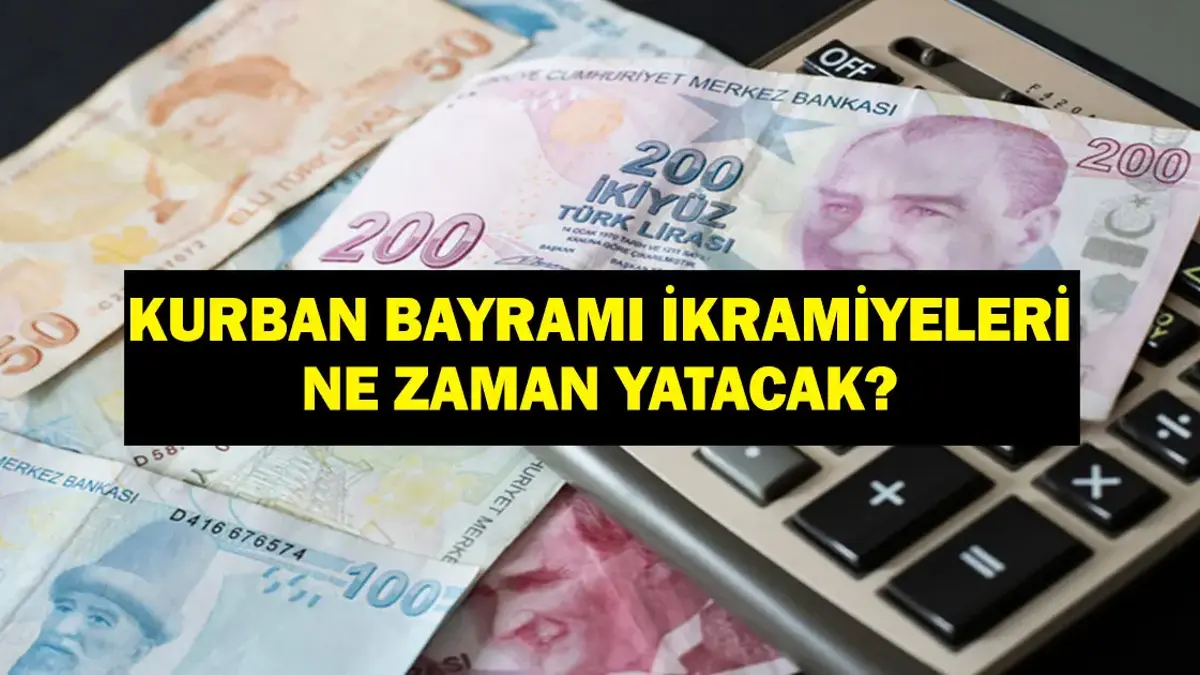 BAYRAM İKRAMİYESİ 2026: Kurban Bayramı Emekli İkramiyesi Ne Kadar Olacak? Bayram İkramiyesi Ne Zaman Yatacak?