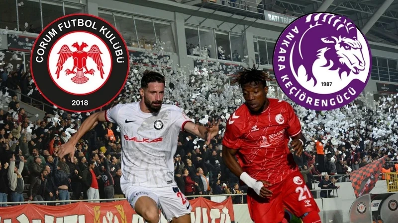 Çorum FK - Keçiörengücü maçı hangi kanalda, saat kaçta?