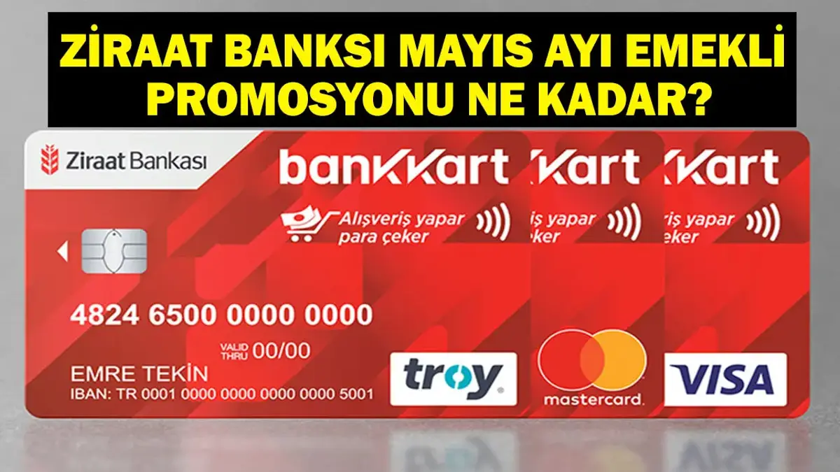 MAYIS AYI ZİRAAT EMEKLİ PROMOSYONU: 2026 Mayıs Ayı Ziraat Bankası Emekli Promosyon Ödemesi Kaç TL? Nasıl Başvuru Yapılır?