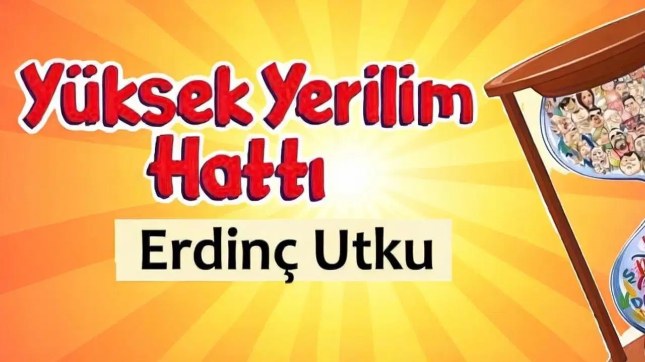 Yüksek Yerilim Hattı - 20 Nisan 2026